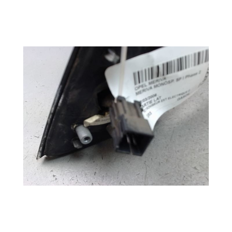 RETROVISEUR EXTERIEUR ELECTRIQUE DROIT OPEL MERIVA MONOSP. I Phase 2 (A) 2006-2010