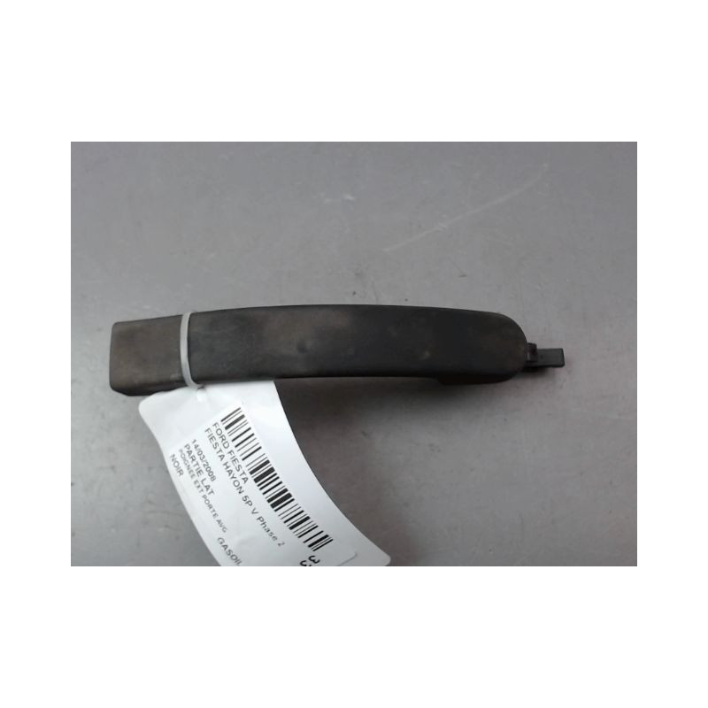 POIGNEE EXTERIEURE PORTE AVANT GAUCHE FORD FIESTA V Phase 2 2005-2008