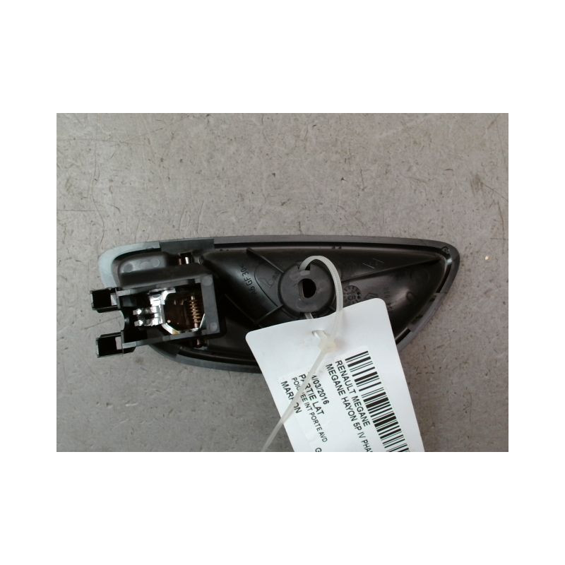 POIGNEE INTERIEURE PORTE AVANT DROIT RENAULT MEGANE IV PHASE 1 2015-
