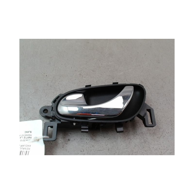 POIGNEE INTERIEURE PORTE ARRIERE GAUCHE RENAULT KADJAR BREAK 2015-...