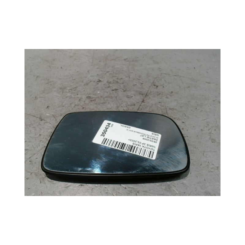GLACE RETROVISEUR EXT D TOYOTA YARIS 2003-
