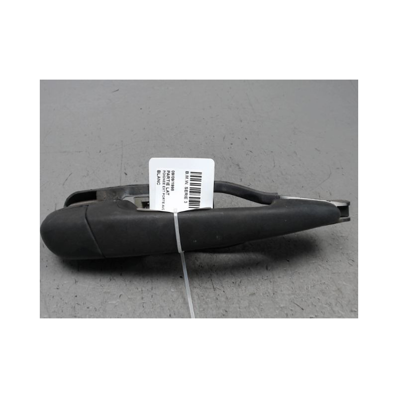 POIGNEE EXTERIEURE PORTE AVANT DROIT B.M.W. SERIE 3