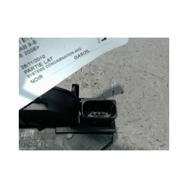 SYSTEME CONDAMNATION AVANT GAUCHE SAAB 9-5 2006-