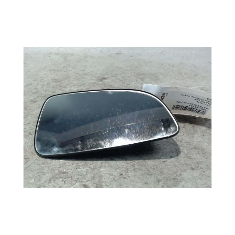 GLACE RETROVISEUR EXT D OPEL ASTRA BREAK 2004-