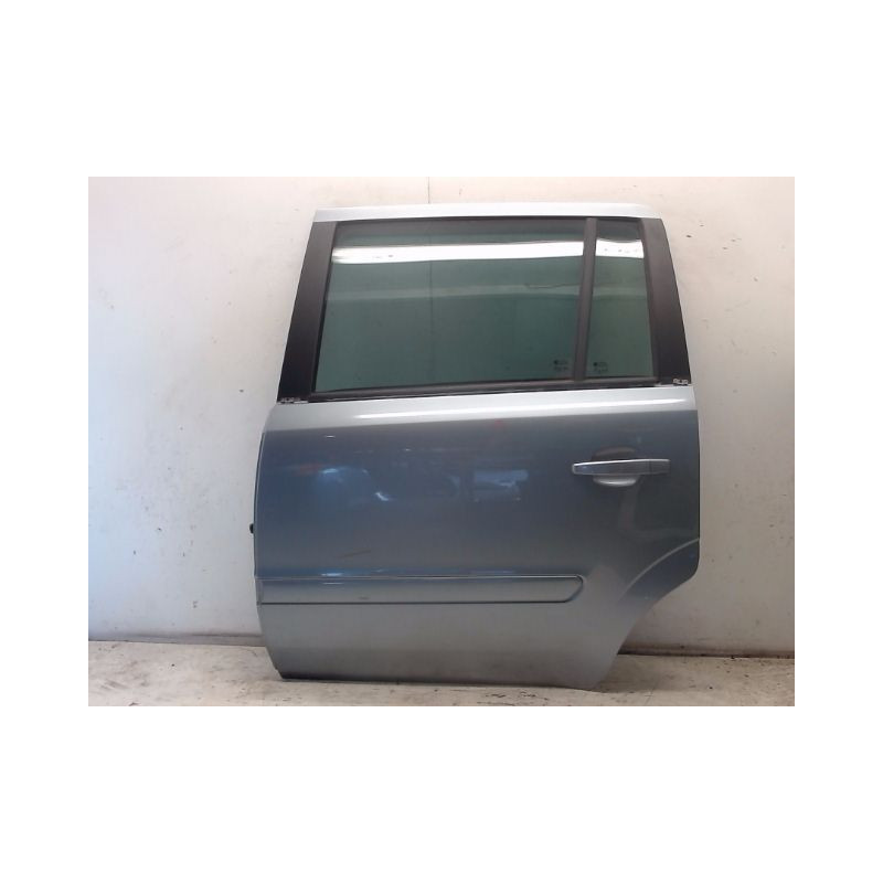 PORTE ARRIERE GAUCHE OPEL ZAFIRA