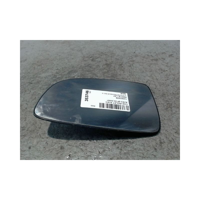 GLACE RETROVISEUR EXT G CHEVROLET AVEO 2008-