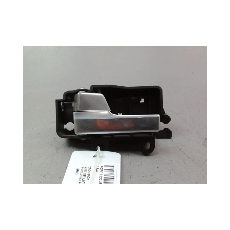 POIGNEE INTERIEURE PORTE AVANT GAUCHE FORD FOCUS SW II Phase 2 2008-2010