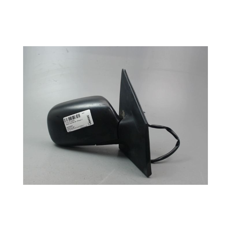 RETROVISEUR EXTERIEUR ELECTRIQUE DROIT TOYOTA YARIS I Phase 1 1999-2003