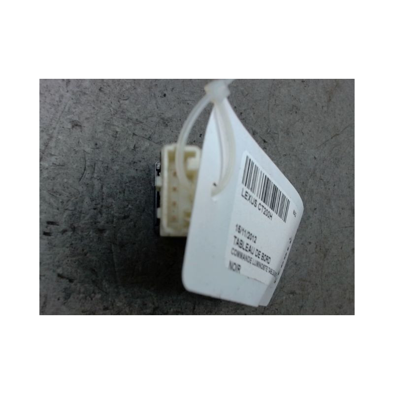 COMMANDE LUMINOSITE TABLEAU BORD LEXUS CT200H