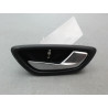 POIGNEE INTERIEURE PORTE ARRIERE DROIT RENAULT MEGANE IV PHASE 1 2015-