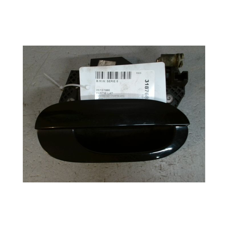 POIGNEE EXTERIEURE PORTE ARRIERE DROIT B.M.W. SERIE 5