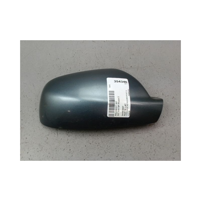 CARENAGE RETROVISEUR EXTERIEUR DROIT PEUGEOT 307 SW Phase 2 2005-2008