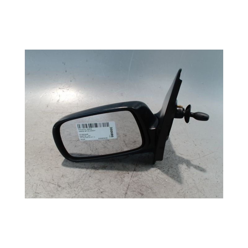 RETROVISEUR EXTERIEUR GAUCHE TOYOTA YARIS 2003-