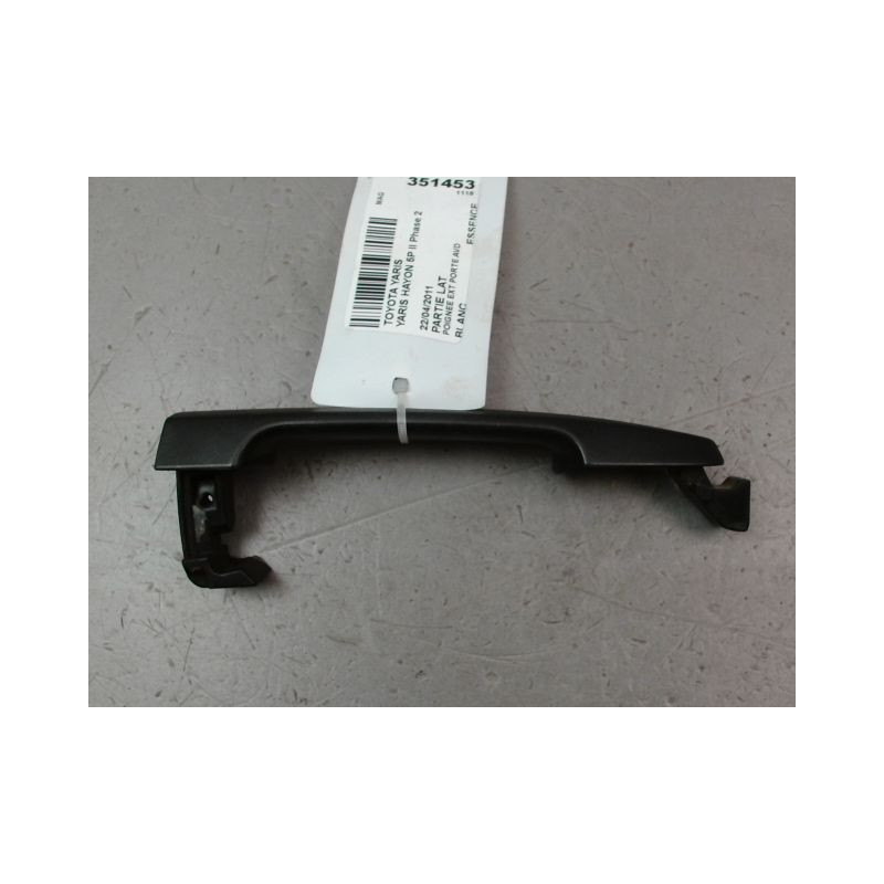 POIGNEE EXTERIEURE PORTE AVANT DROIT TOYOTA YARIS