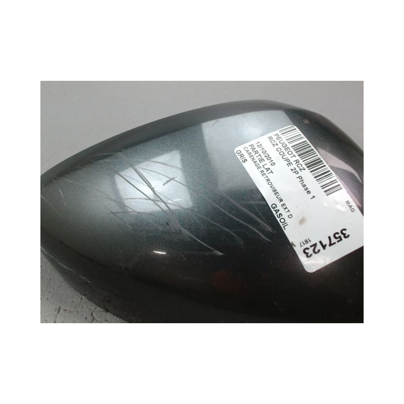 CARENAGE RETROVISEUR EXTERIEUR DROIT PEUGEOT RCZ COUPE 2P Phase 1 2010-2012