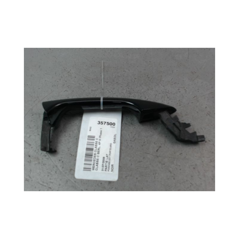 POIGNEE EXTERIEURE PORTE ARRIERE DROIT MERCEDES CLASSE C BERL. III Phase 1 (204) 2007-2010