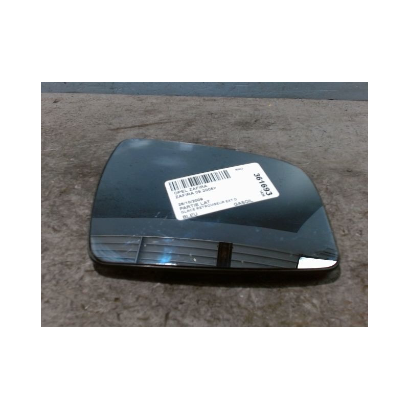 GLACE RETROVISEUR EXT D OPEL ZAFIRA 2006-