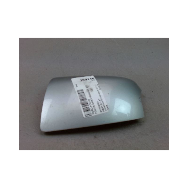 CARENAGE RETROVISEUR EXTERIEUR GAUCHE FORD FOCUS CMAX MONOSP. I Phase 1 2003-2007