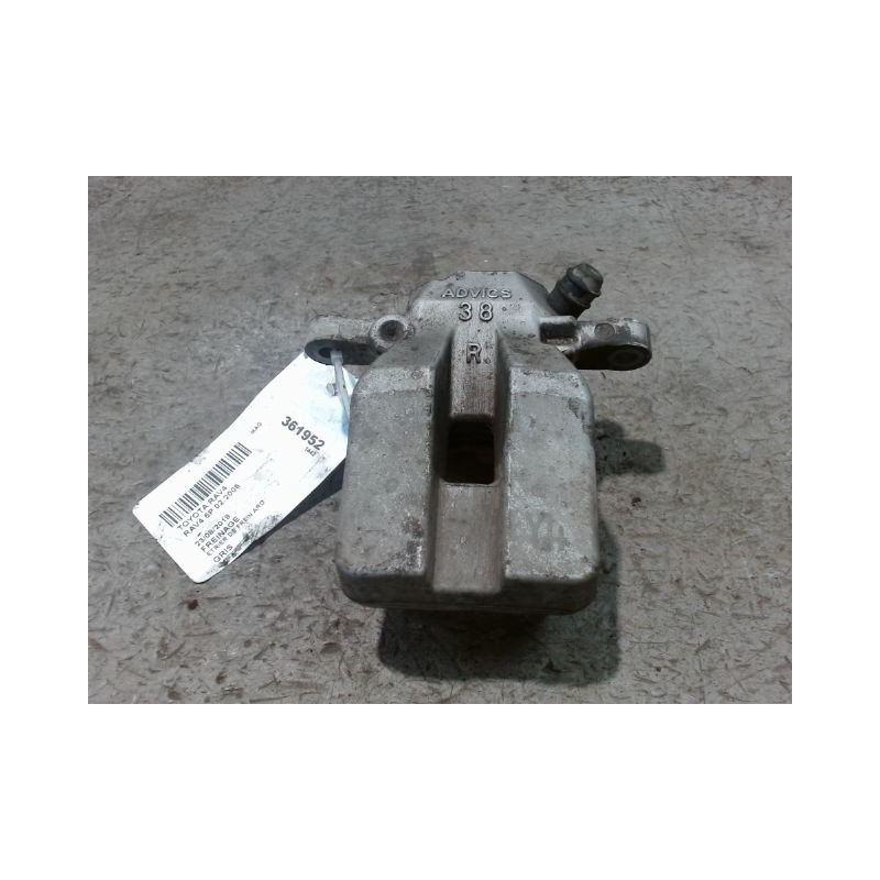 ETRIER DE FREIN ARRIERE DROIT TOYOTA RAV4 2006