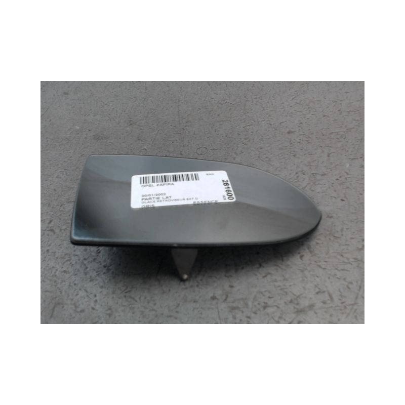 GLACE RETROVISEUR EXT D OPEL ZAFIRA